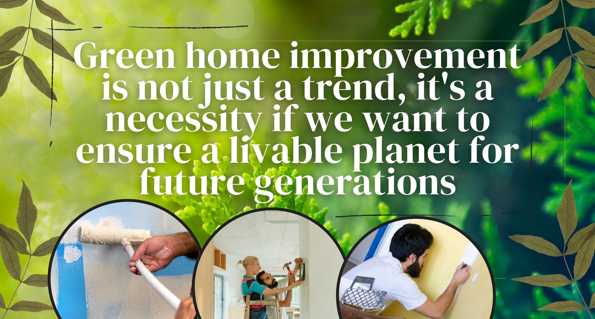 Learn How IPAC10 is Making Home Improvement More Sustainable Than Ever Before